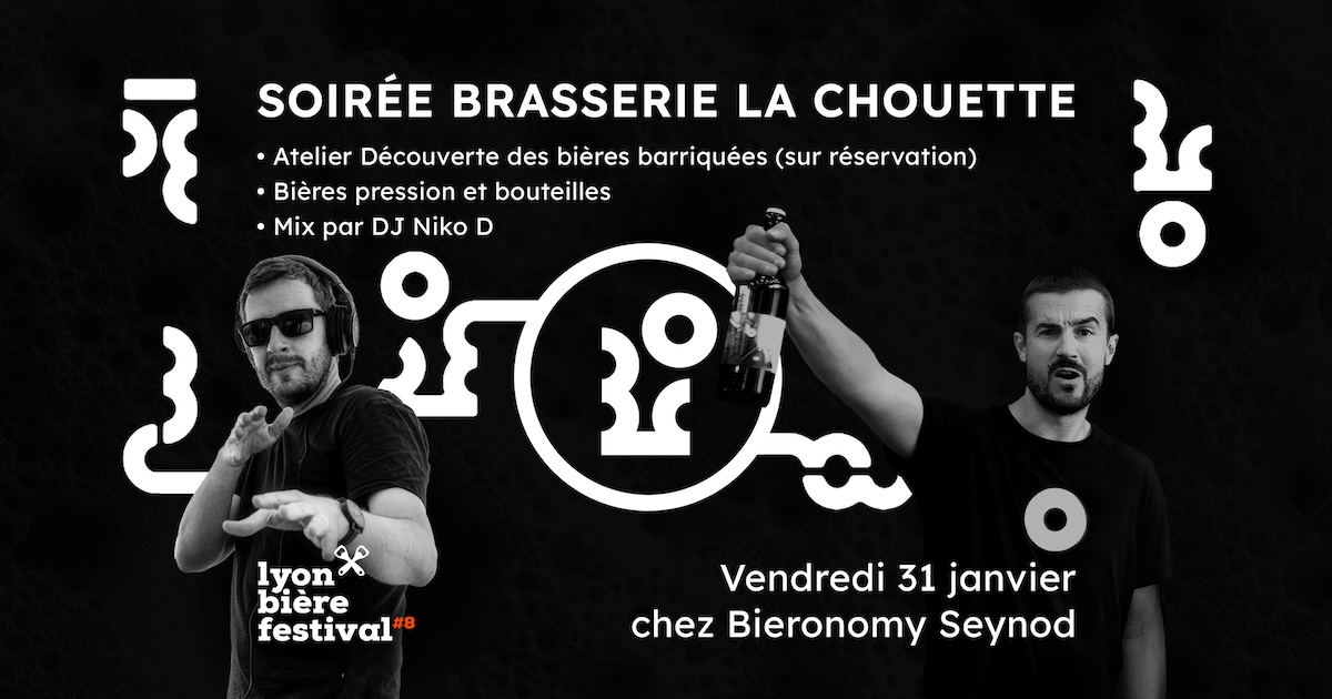 Soirée avec la Brasserie La Chouette chez Bieronomy Seynod