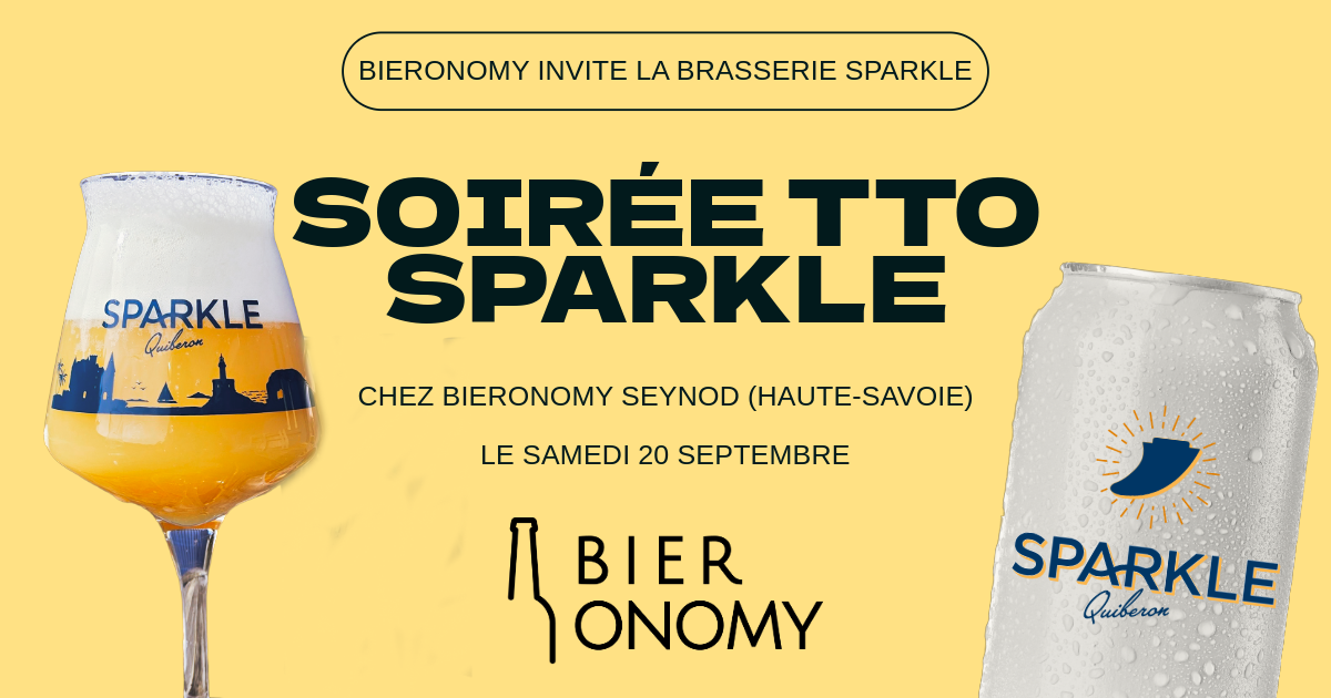 Soirée TTO Brasserie Sparkle Quiberon Bieronomy Seynod Haute-Savoie Annecy Bières Craft