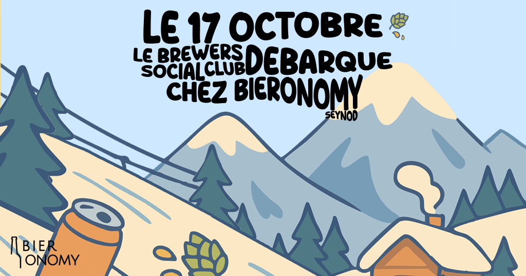 Soirée Brewers Social Club chez Bieronomy Seynod