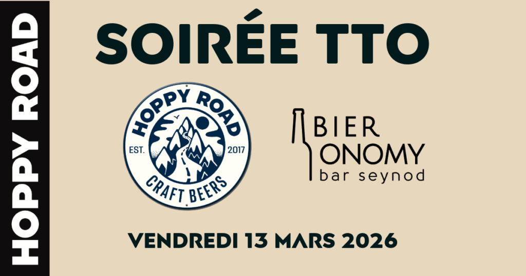 Soirée TTO Tap Take Over Brasserie Hoppy Road Bar Bieronomy Seynod Annecy Haute-Savoie