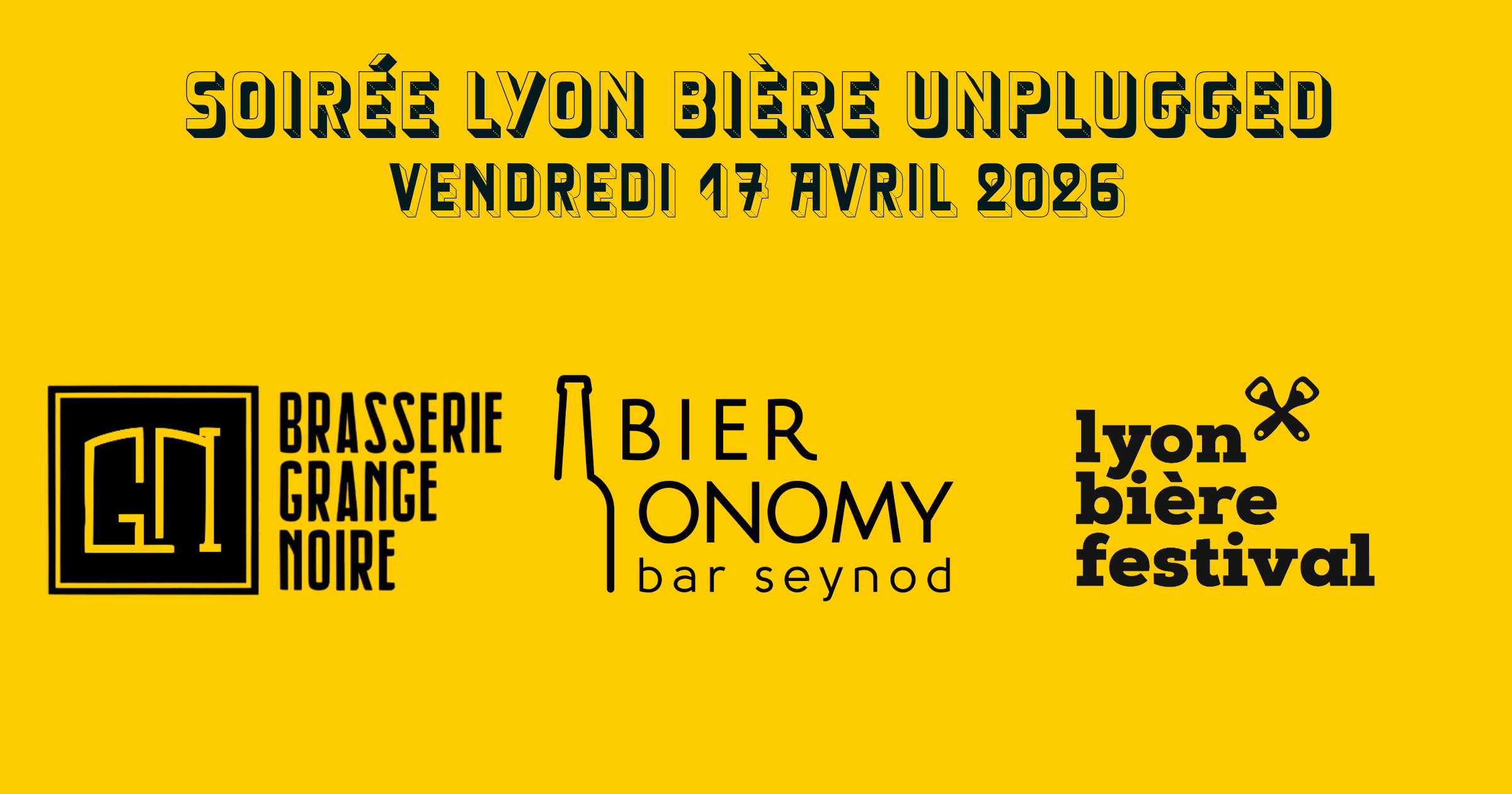 Soirée Grange Noire chez Bieronomy Seynod le vendredi 17 Avril 2026