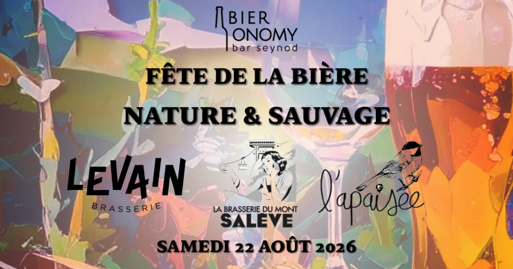 Visuel Fête de la Bière Nature & Sauvage Bieronomy Seynod Annecy Haute-Savoie