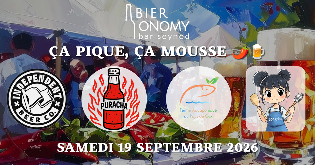 Ça Pique, Ça Mousse / Fête du Piment chez Bieronomy Seynod / Annecy / Haute-Savoie