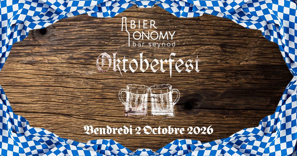 Oktoberfest 2026 au Bar Bieronomy Seynod - Annecy - Haute-Savoie - Bières Allemandes